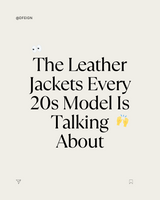 Dfeign Trending Alert: The Leather Jackets Every 20s Model Is Talking About